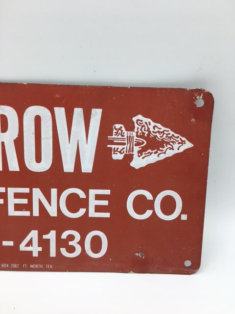 Vintage American Arrow Steel fence co sign - SOLD -